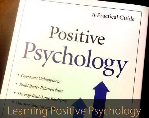 Learning Positive Psychology Gives You Power