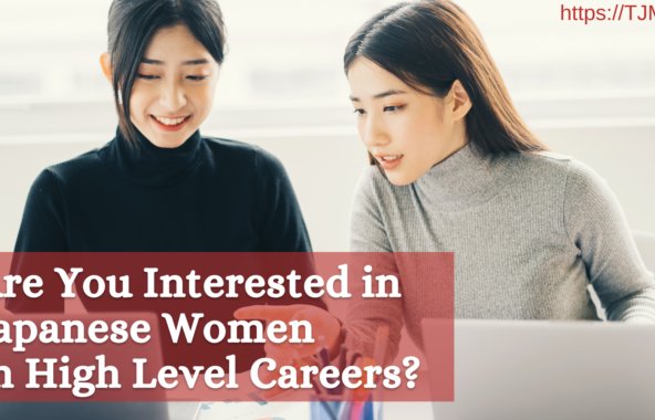 Japanese Women in High Level Careers