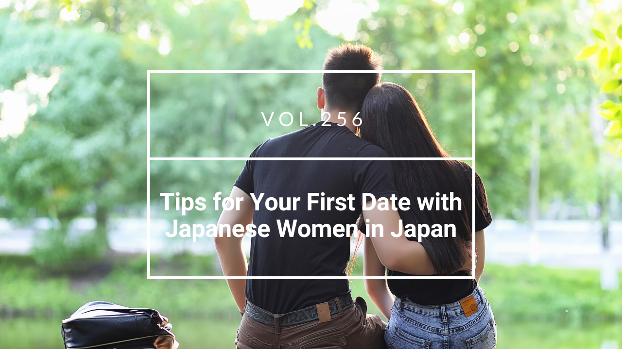 Tips for Your First Date with Japanese Women in Japan | Meet Japanese ...