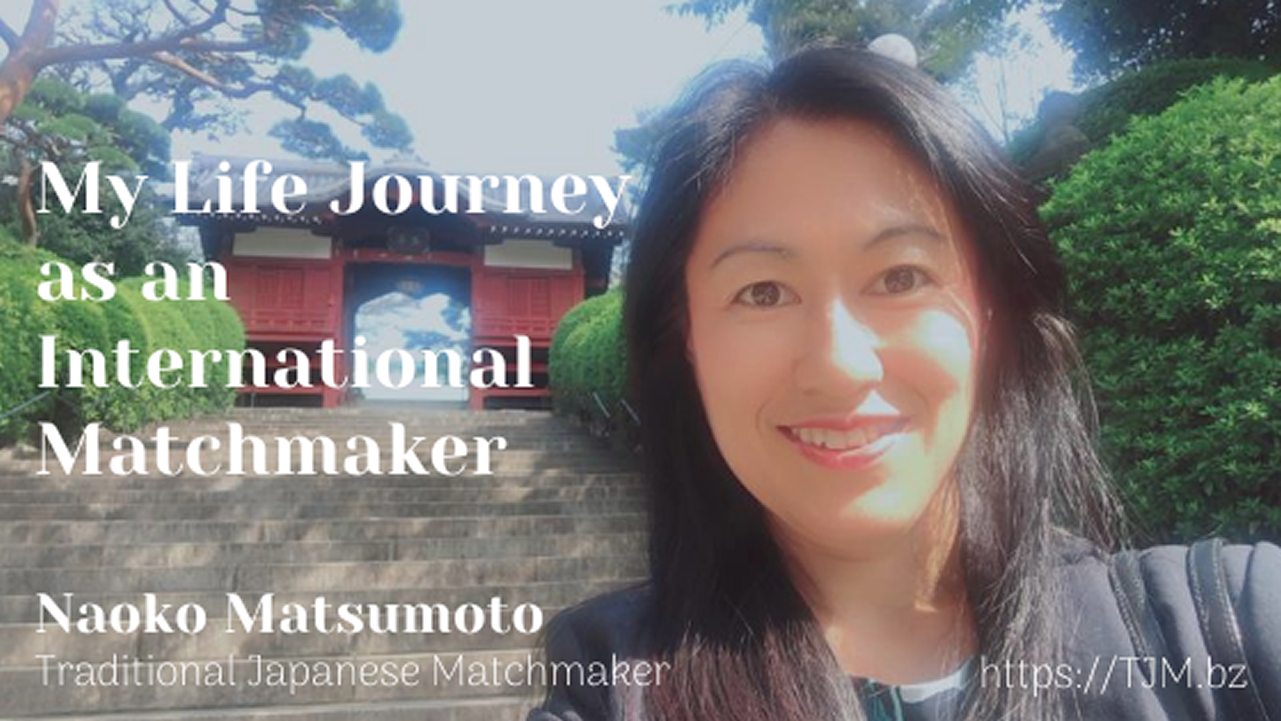 Meet Japanese Women: Matchmaker Naoko Matsumoto