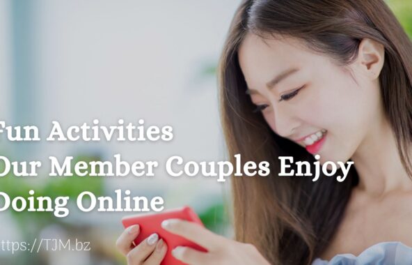 Fun Activities Our Member Couples Enjoy Doing Online