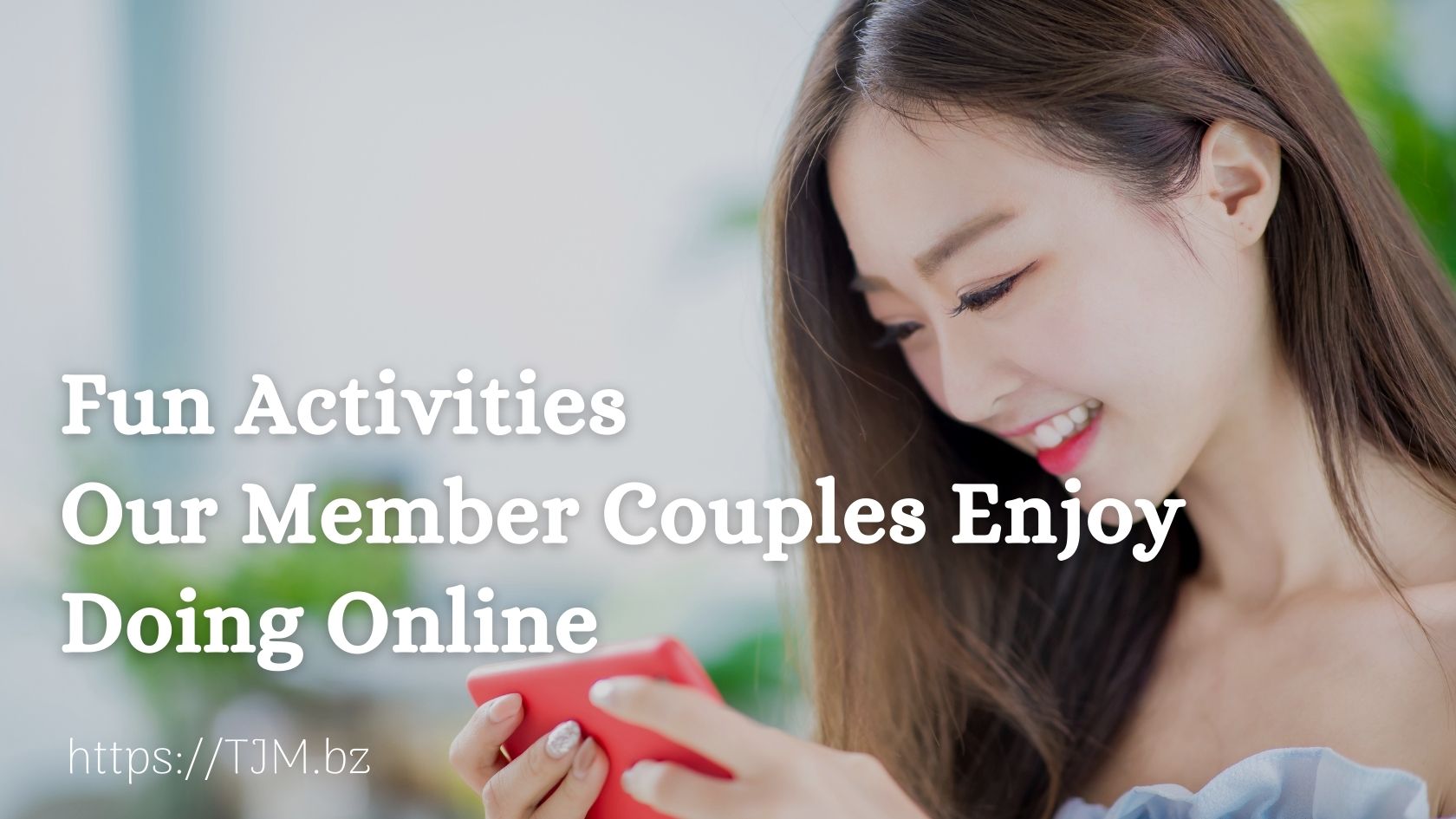 Fun Activities Our Member Couples Enjoy Doing Online