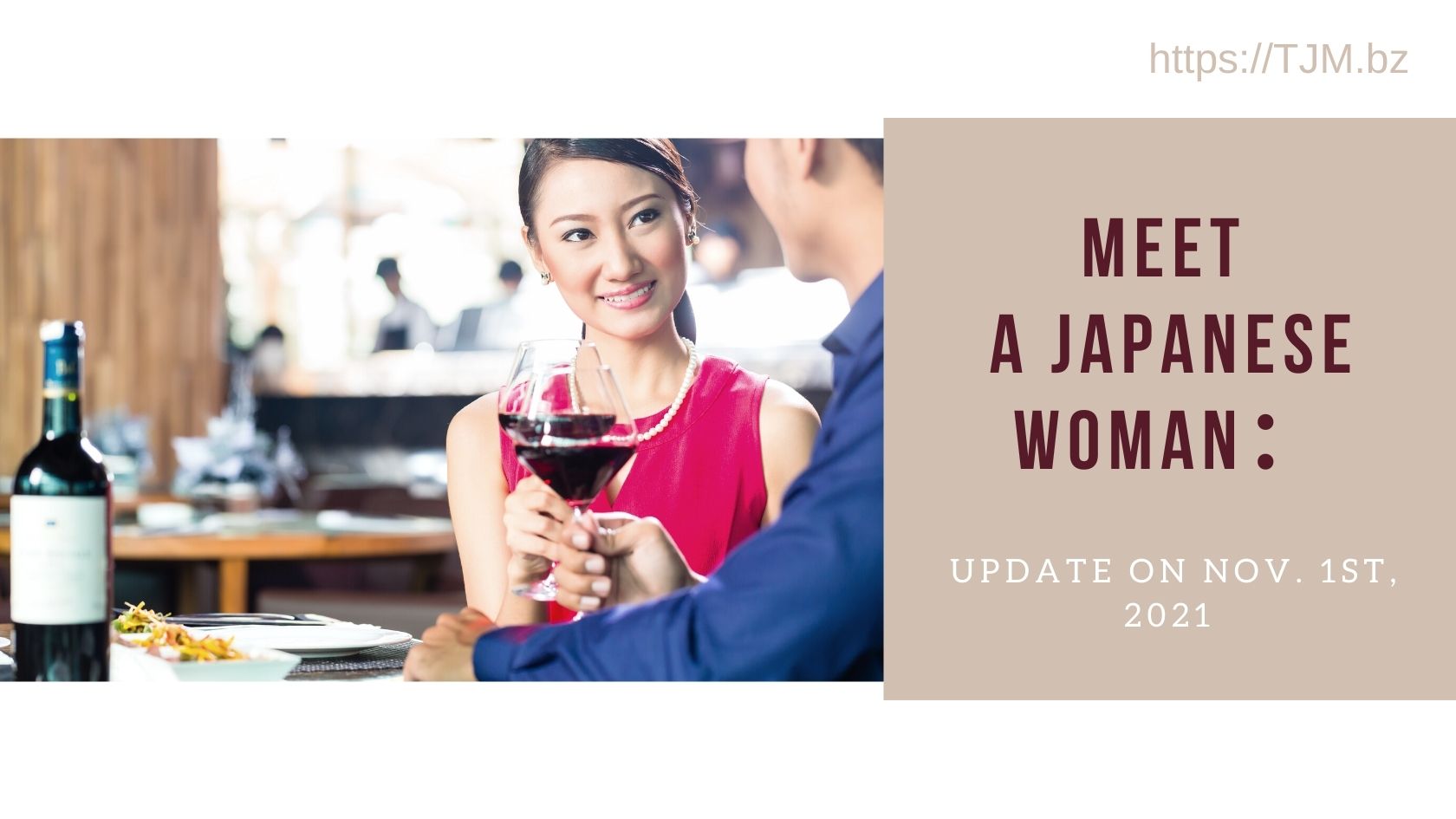 Meet a Japanese Woman：Update on November 1st