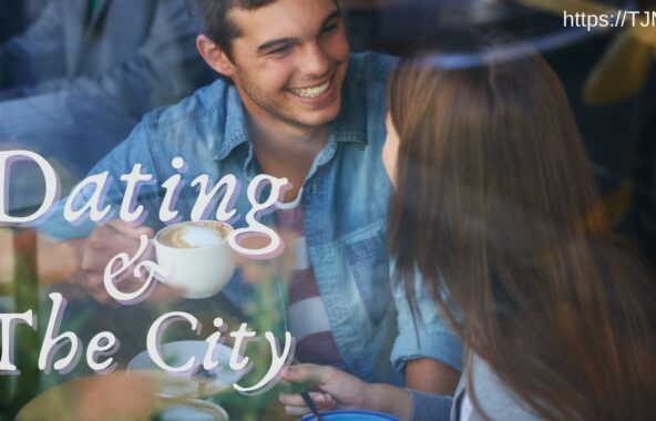 Dating and the City 2