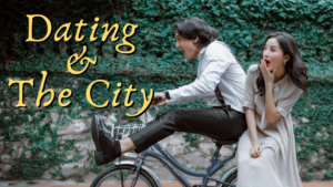 Dating and the City 9