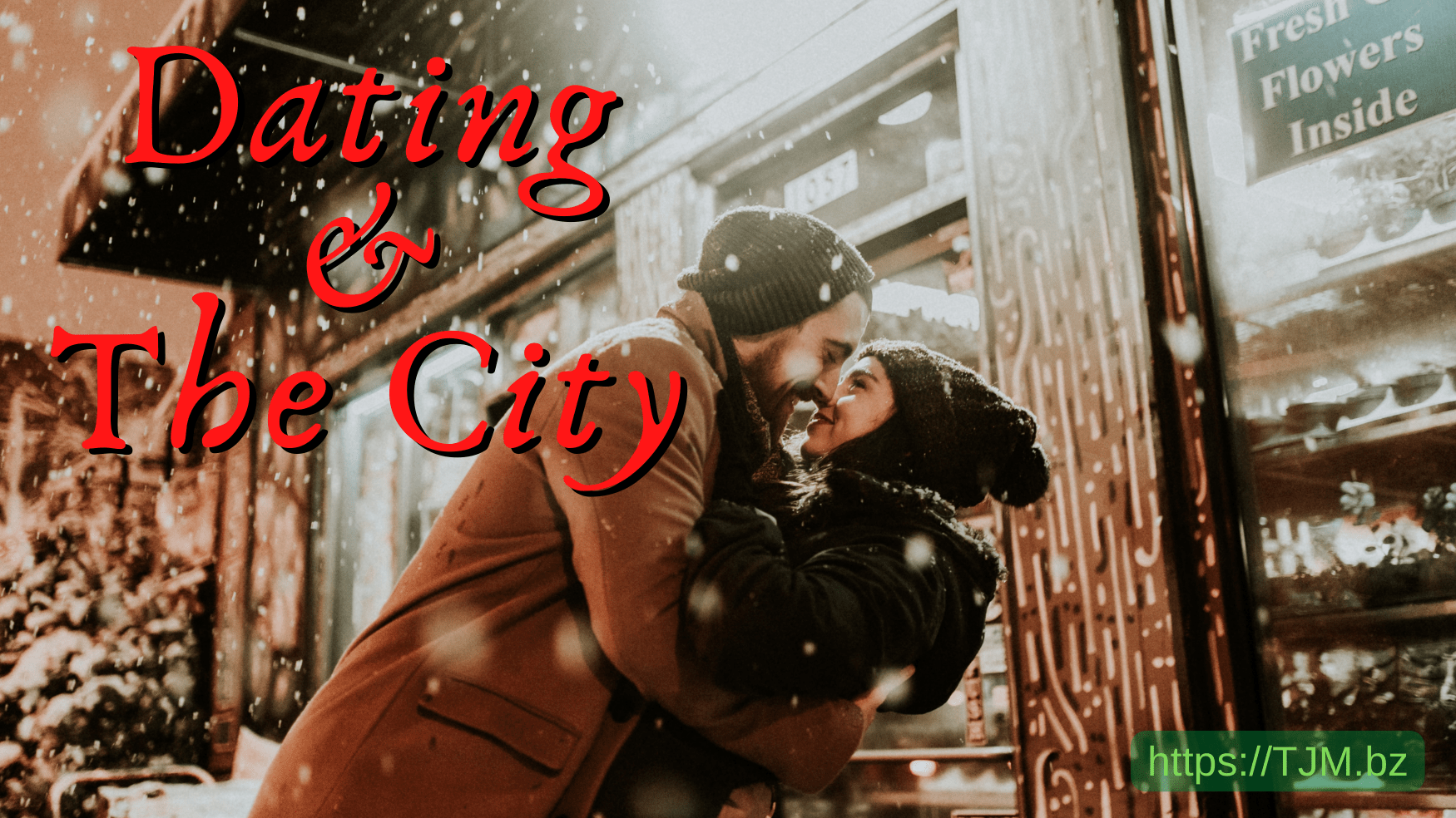 Dating and the City 10