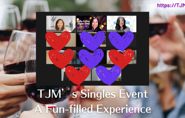 TJM’s Singles Event, Virtual Coffee and Wine on Zoom – A Fun-filled Experience