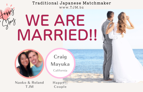 We are married. Craig and Mayuka's Happy Sroty.