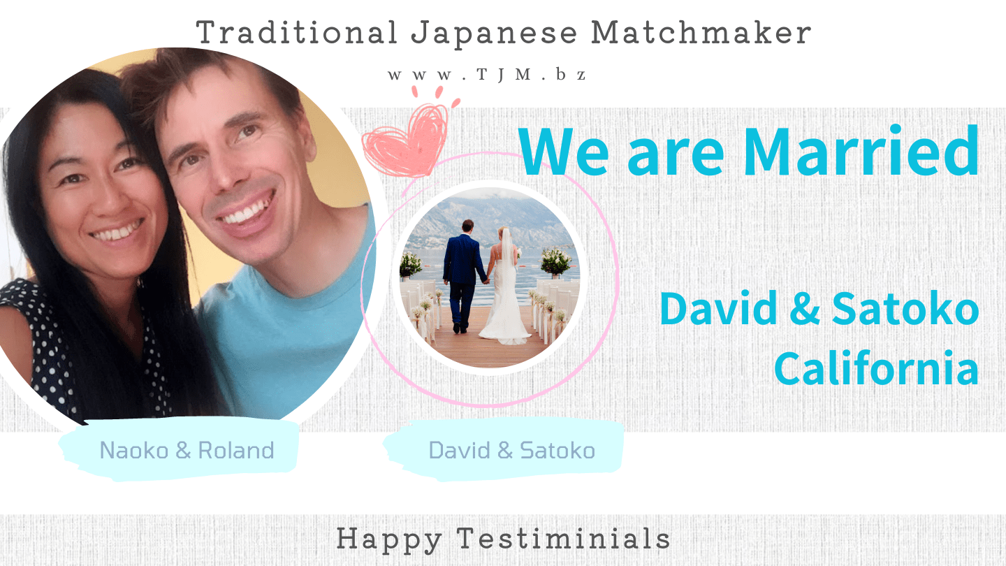 Happy Testiminials David and Satoko