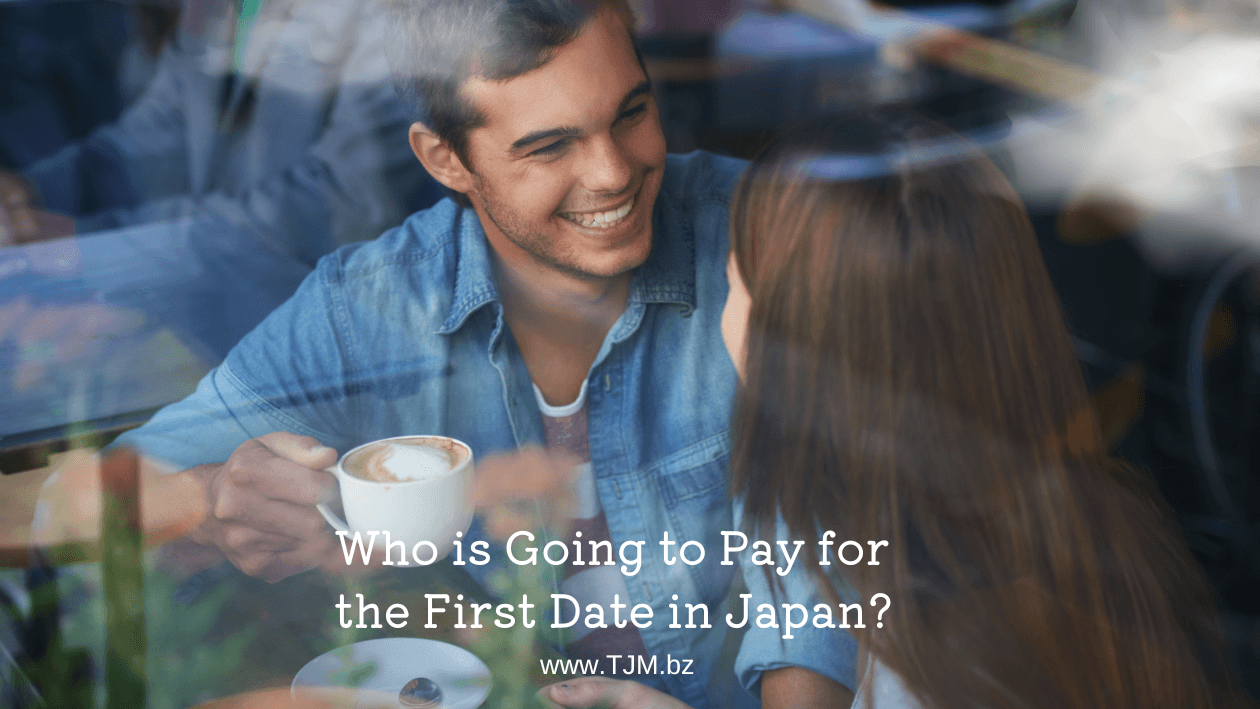 Who is Going to Pay for the First Date in Japan?