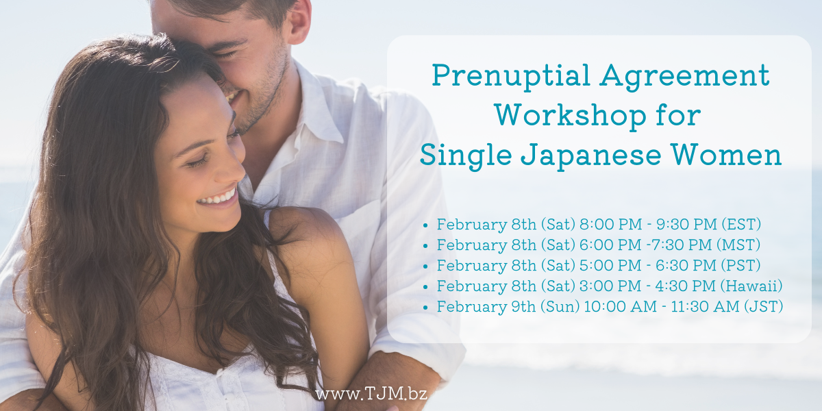 Prenuptial Agreement Workshop for Single Japanese Women: TJM Blog for men